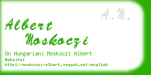 albert moskoczi business card
